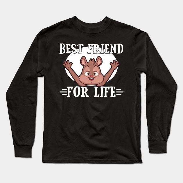 Best Friend For Life Squirrel Long Sleeve T-Shirt by TabbyDesigns